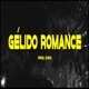 GÉLIDO ROMANCE feat OG FLACKK ELORE Single
