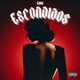 Escondidos Single