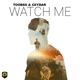 Watch Me Single