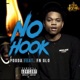 No Hook feat FN GLO Single