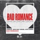 Bad Romance Single