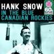 In the Blue Canadian Rockies Remastered Single