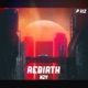 Rebirth Single