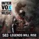 Legends Will Rise