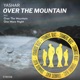 Over the Mountain Single