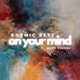 On your mind feat Mark Exodus Single