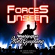 Forces Unseen Live