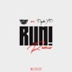 Run Remix feat PsychoYP Single