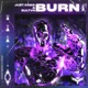 Burn Extended Mix Single