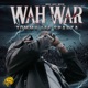 Wah War Single