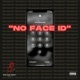 No Face I D Single