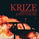 Krize feat Justo the MC Single