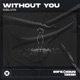 Without You Single