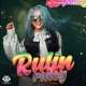 Rulin Ruley Single