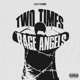 Two Times feat Velcroes Single