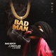 Bad man Single
