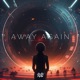 Away Again Remix Single