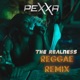 The Realness Reggae Remix Single