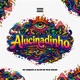 Alucinadinho Single
