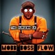 Mobb Boss Flow Single