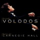 Volodos Live at Carnegie Hall