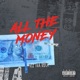 All the Money Single