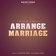 Arrange Marriage Single