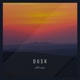 Dusk Single