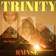 TRINITY feat Kashmere Dreams Movie Gang Gusto Single