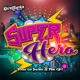 Super Hero Single