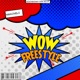 WOW Freestyle Single