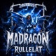 Madragon Rullelåt Single