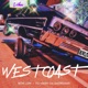 West Coast feat Itz Mainy Da Smokeman Single