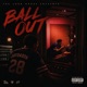Ball Out Single