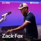 Takeover Zack Fox DJ Mix