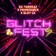 Glitchfest Single