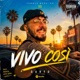 Vivo così Single