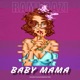 Baby Mama Single