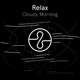 Relax Cloudy Morning