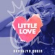 Little Love Single
