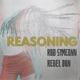 REASONING feat Rob Symeonn Single