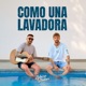 Como una lavadora feat David Martínez Single