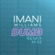 Dumb M 22 Remix feat Tiggs Da Author Belly Squad Single