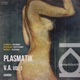 Plasmatik V a Vol 1 Single
