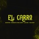 El Carro feat Italo Mvp Z Jocker Single