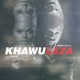 Khawuleza Single