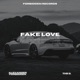 Fake Love feat The G Single
