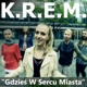 Gdzieś w Sercu Miasta Single