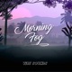 Morning Fog Single