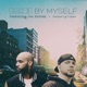 By Myself feat Joe Budden Single